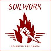 Soilwork : Stabbing the Drama (Single)